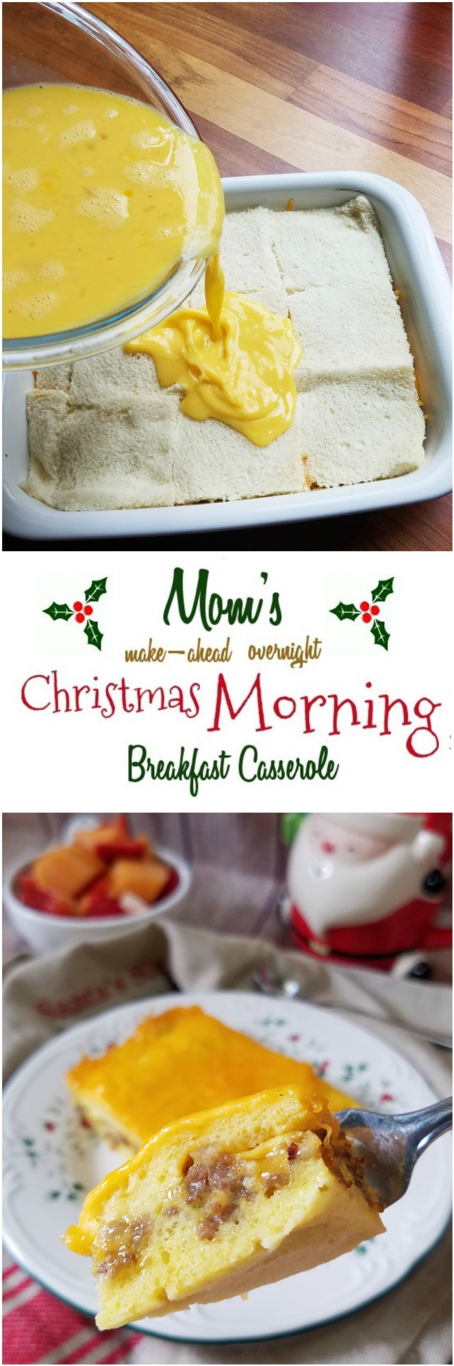 Mom's Overnight Make-Ahead Christmas Morning Breakfast Casserole with sausage, eggs, and cheese.